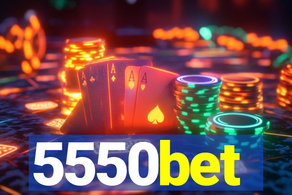 5550bet