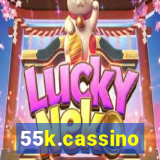 55k.cassino