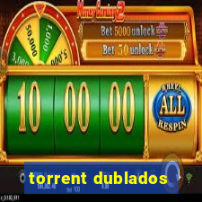 torrent dublados