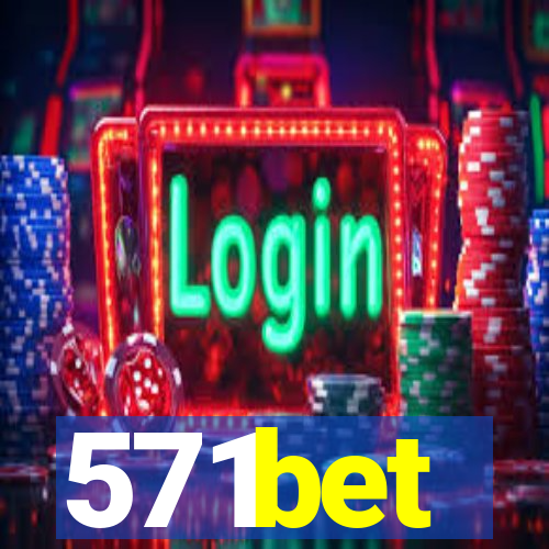 571bet