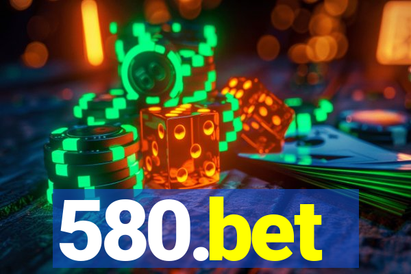 580.bet