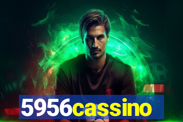 5956cassino