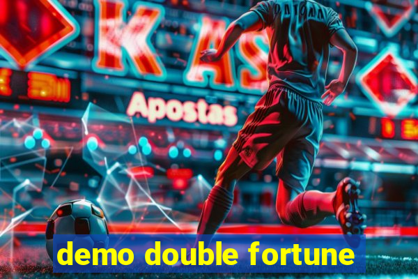 demo double fortune