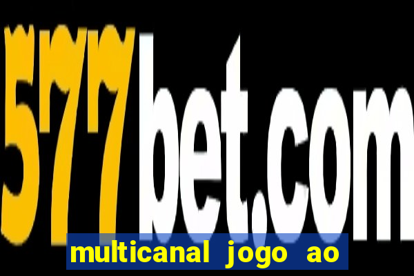 multicanal jogo ao vivo cruzeiro