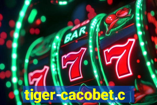 tiger-cacobet.com