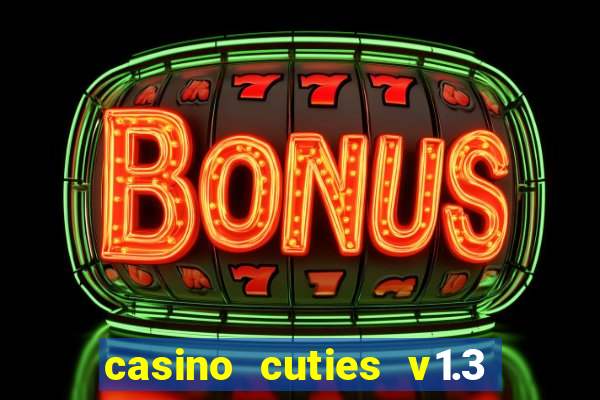 casino cuties v1.3 - android apk