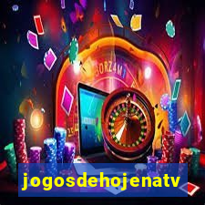 jogosdehojenatv