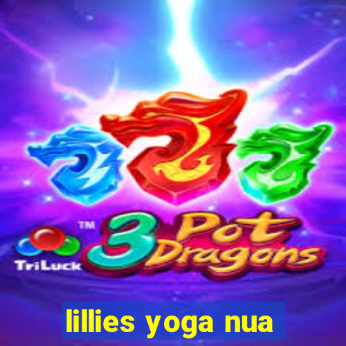 lillies yoga nua