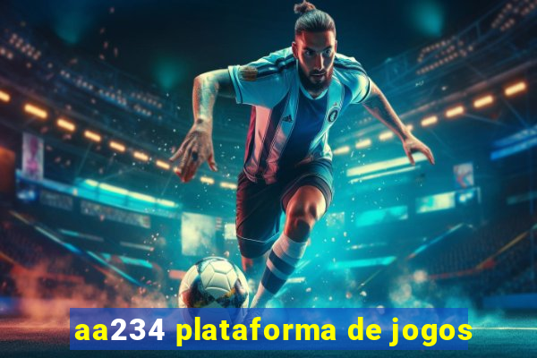 aa234 plataforma de jogos