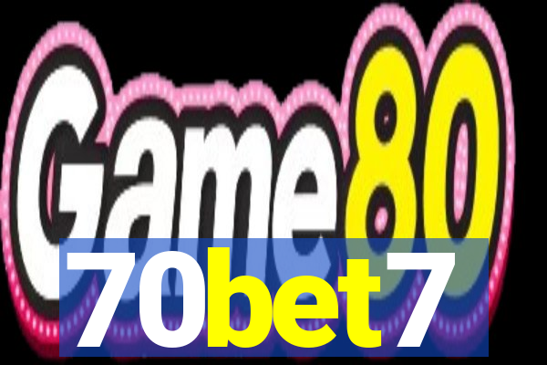 70bet7