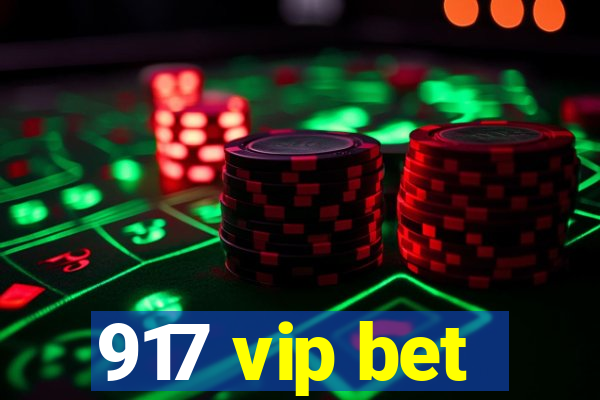 917 vip bet