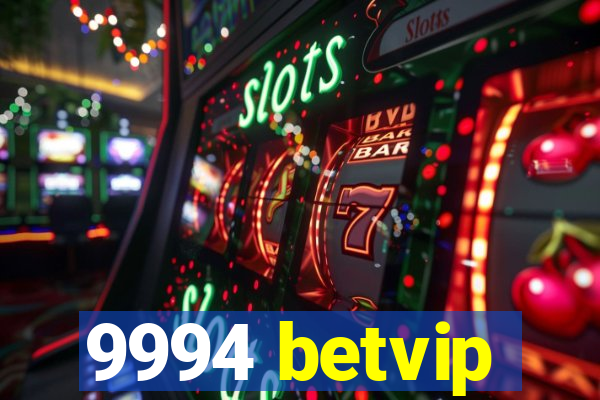 9994 betvip