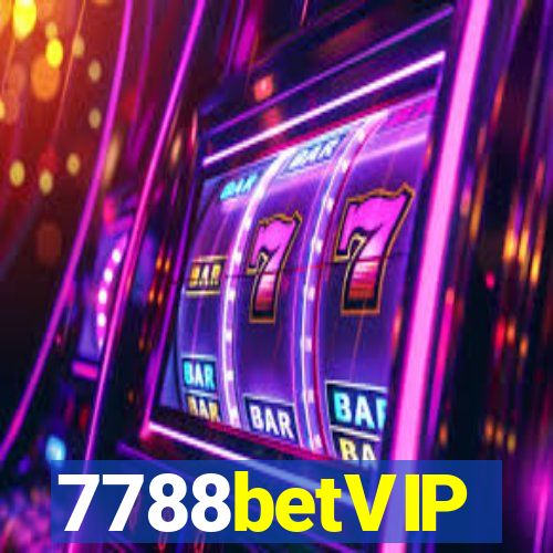 7788betVIP