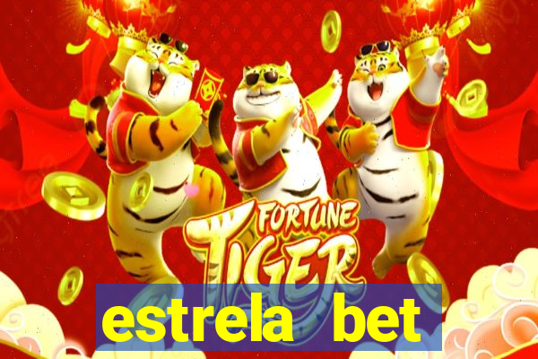 estrela bet horarios pagantes