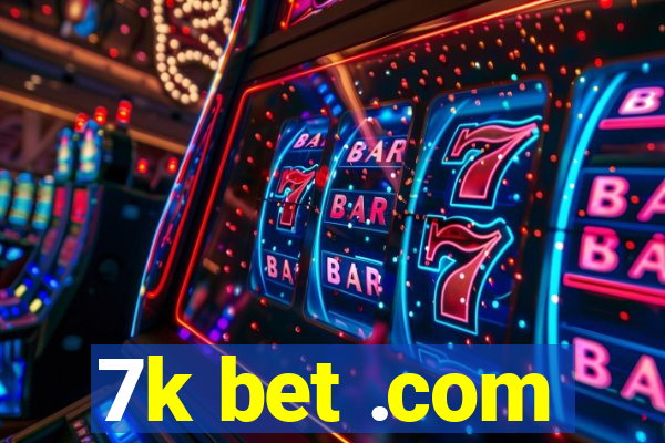 7k bet .com