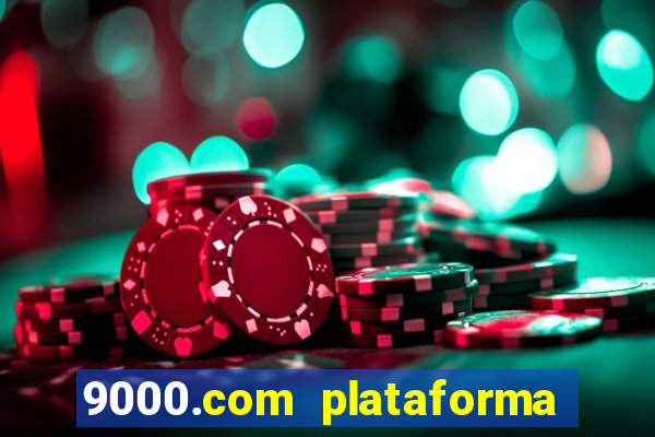 9000.com plataforma de jogos