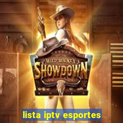 lista iptv esportes