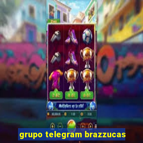 grupo telegram brazzucas