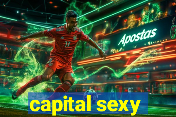 capital sexy