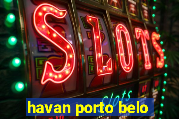 havan porto belo