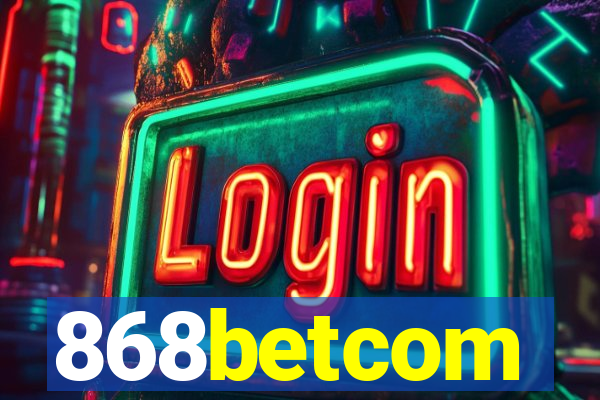 868betcom