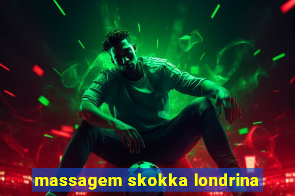 massagem skokka londrina