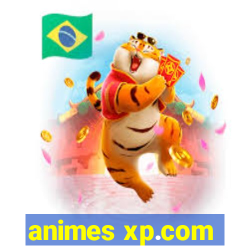 animes xp.com