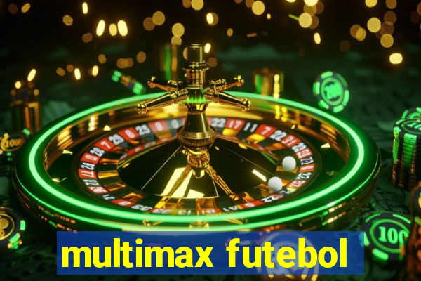 multimax futebol