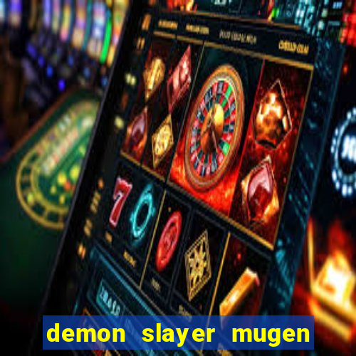 demon slayer mugen apk download