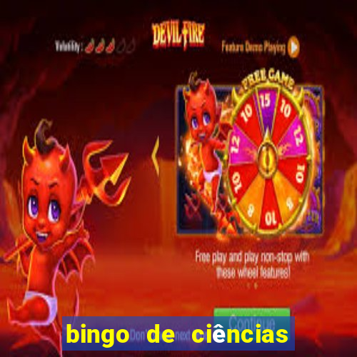 bingo de ciências 8 ano