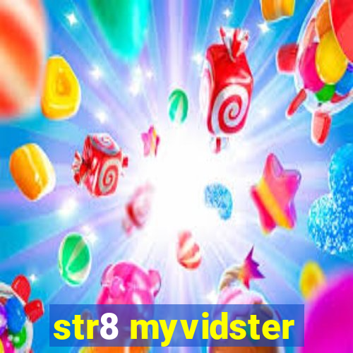 str8 myvidster