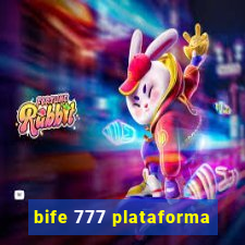 bife 777 plataforma