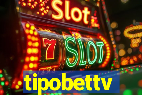 tipobettv