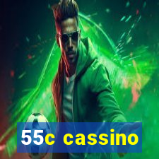 55c cassino