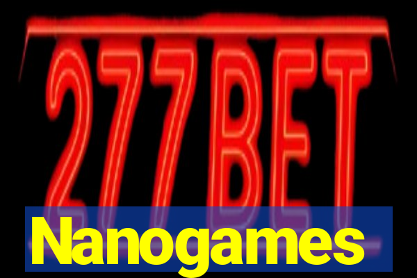 Nanogames