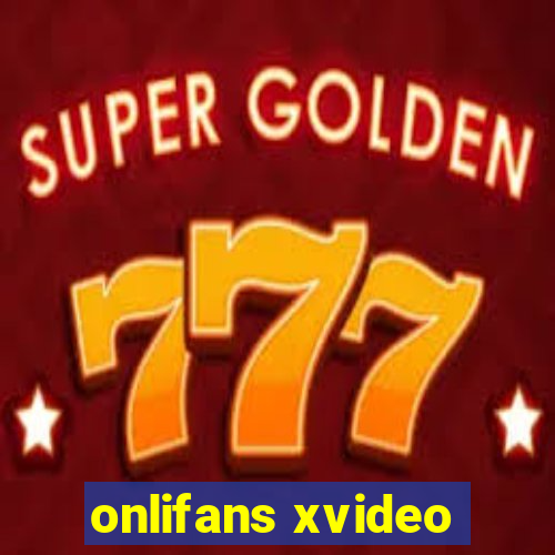 onlifans xvideo