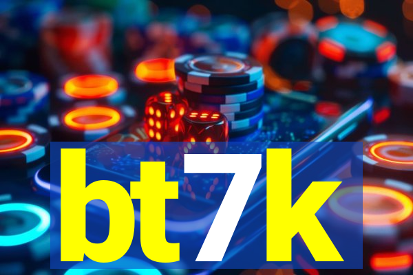 bt7k