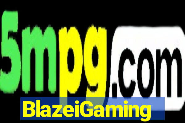 BlazeiGaming