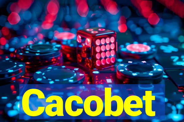 Cacobet