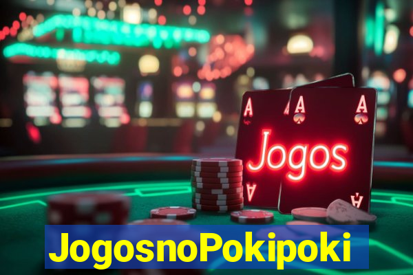 JogosnoPokipoki