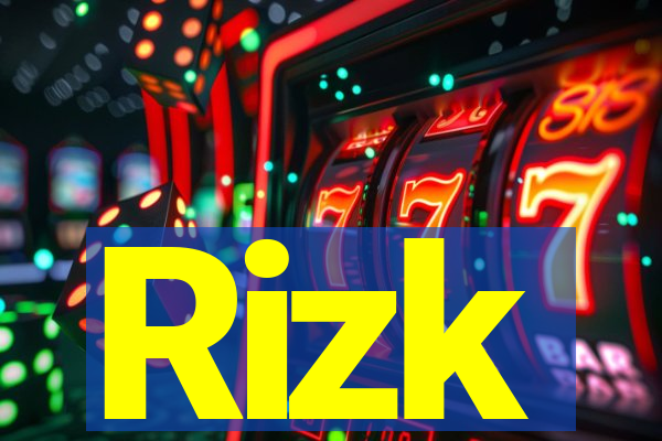 Rizk