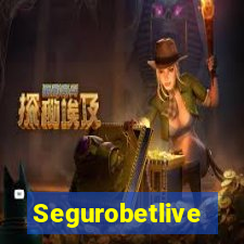 Segurobetlive