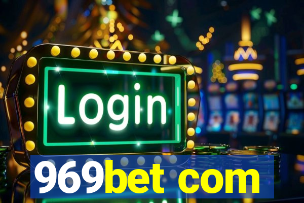 969bet com