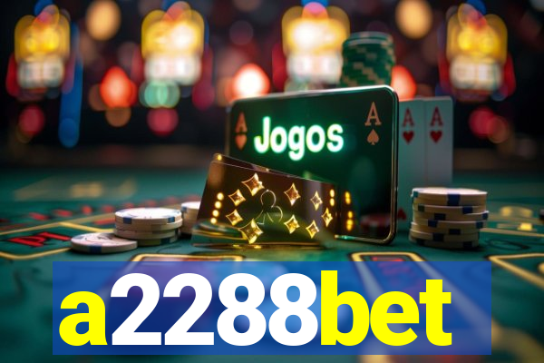 a2288bet