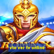 vto ver tv online