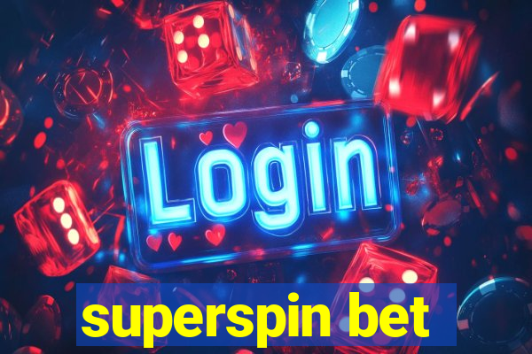 superspin bet