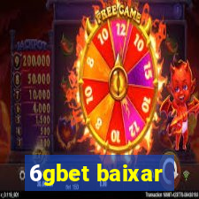 6gbet baixar