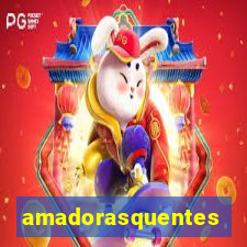 amadorasquentes