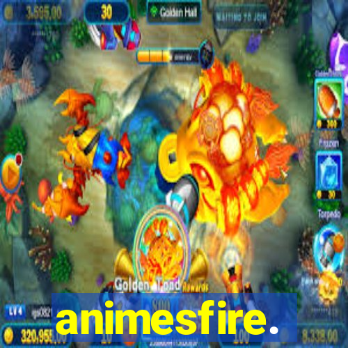 animesfire.