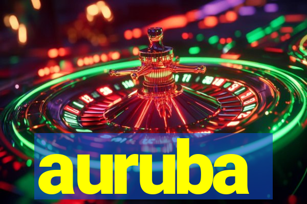 auruba